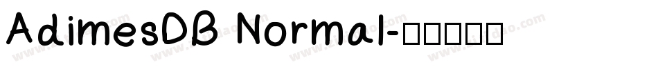AdimesDB Normal字体转换